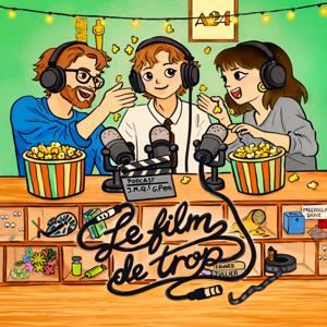 Le Film de Trop