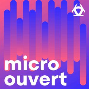 Micro ouvert - Les grands entretiens à Bordeaux