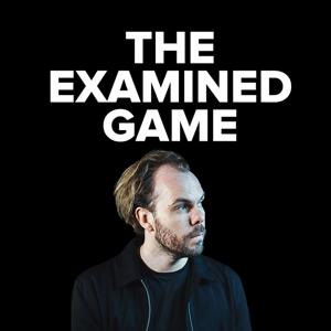 The Examined Game