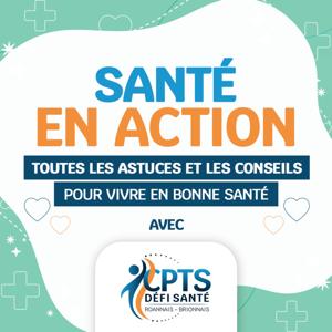 Santé en Action avec la CPTS Défi Santé Roannais-Brionnais
