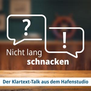 Nicht lang schnacken – Der Klartext-Talk aus dem Hafenstudio