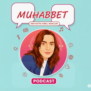 Muhabbet Podcast