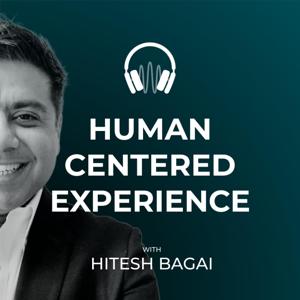 Human Centered Experience