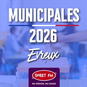 Municipales 2026 - Qui sera le futur maire d'Evreux ?