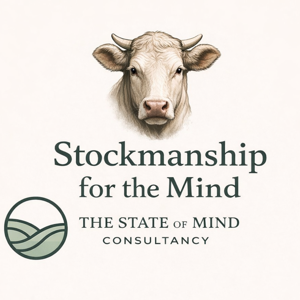 Stockmanship for The Mind