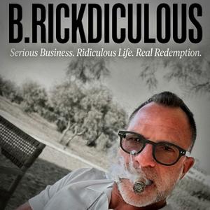 B.RICKDICULOUS