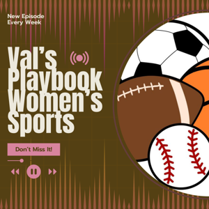 Val's Playbook | Interviews, analysis, and insight on women's soccer, women's basketball, and the world of women's sports.
