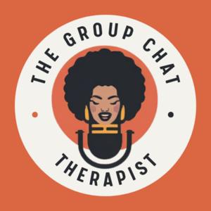 The Group Chat Therapist