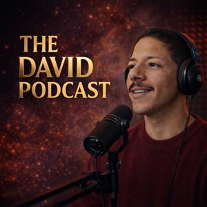 The David Podcast