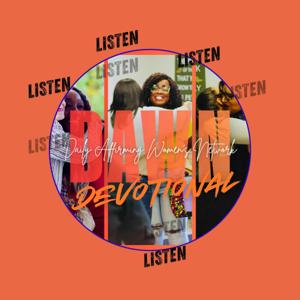 Daily Affirming Women's Network (DAWN)