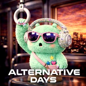 Alternative Days(オルタナ・デイズ)