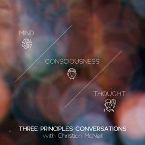 Three Principles Conversations with Christian McNeill