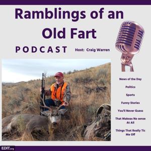 Ramblings of an Old fart. -