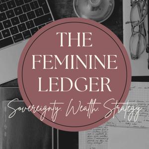The Feminine Ledger