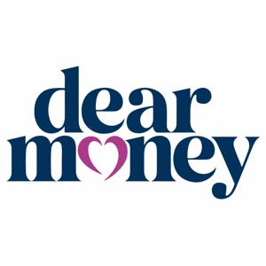 The Dear Money Podcast