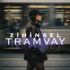 Zihinsel Tramvay