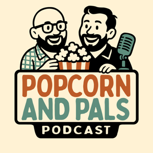 Popcorn and Pals