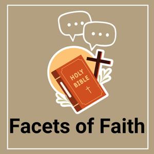 Facets of Faith