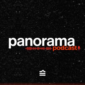 Panorama Podcast