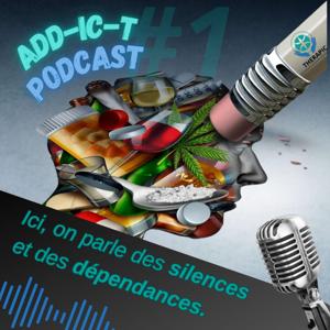 Add-ic-t Podcast