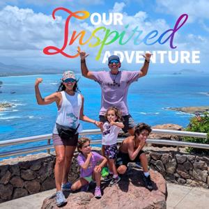 Our Inspired Adventure