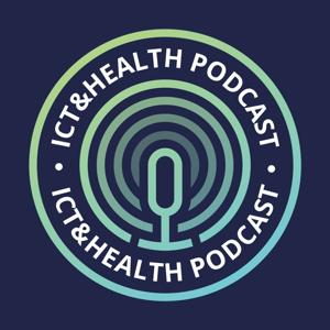 ICT&health Podcast