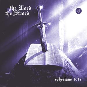 The Word and The Sword