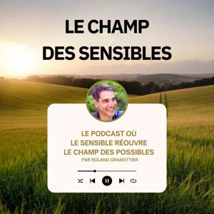 Le Champ des Sensibles