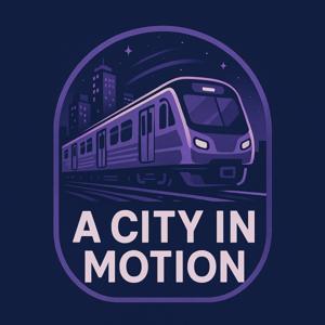 A City in Motion
