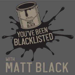 You've Been Blacklisted