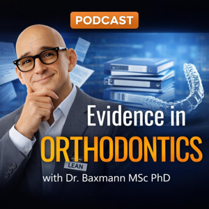 Evidence in Orthodontics