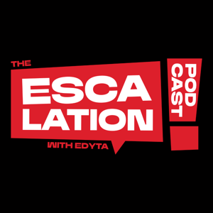 The Escalation Podcast