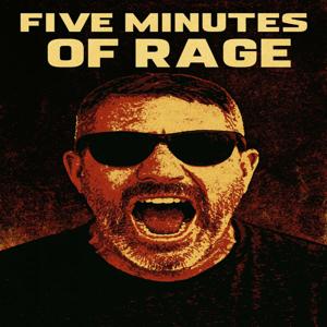 Five Minutes of Rage