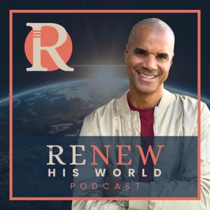 Renew His World with Carmen Lindsay