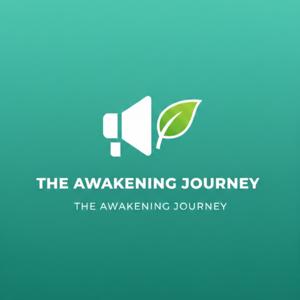 The Awakening Journey