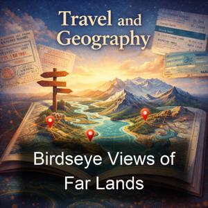 Birdseye Views of Far Lands