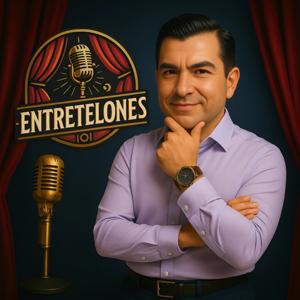 🎙 ENTRETELONES - RADIO SHOW & PODCAST