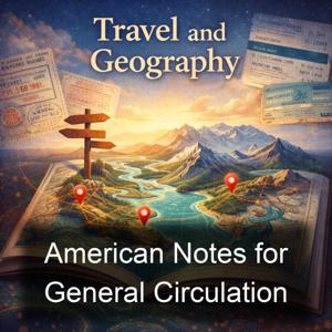 American Notes for General Circulation