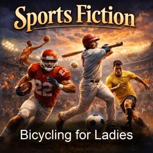 Bicycling for Ladies