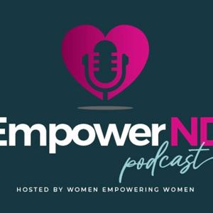 EmpowerND Podcast