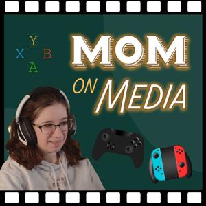 Mom on Media