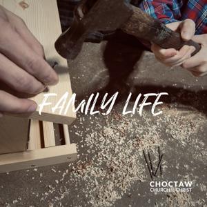 Family Life: Biblical Guidance for Today's Families