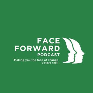 Face Forward: The Political Branding Podcast