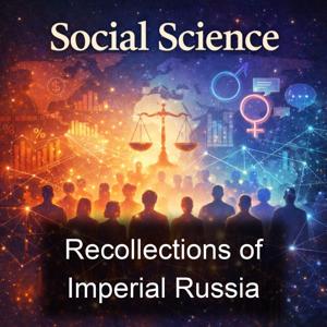 Recollections of Imperial Russia