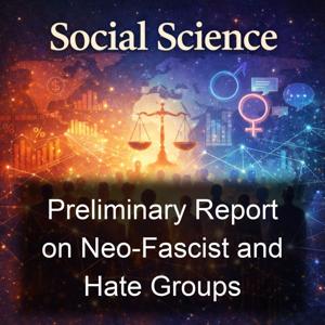 Preliminary Report on Neo-Fascist and Hate Groups