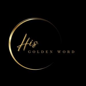 His Golden Word