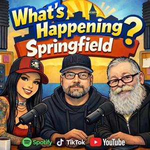 What’s Happening Springfield?