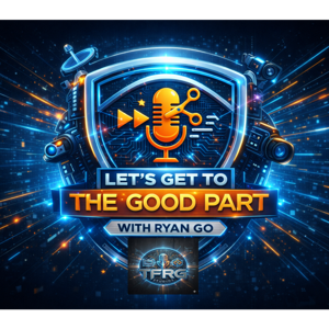 Let's Get to the Good Part