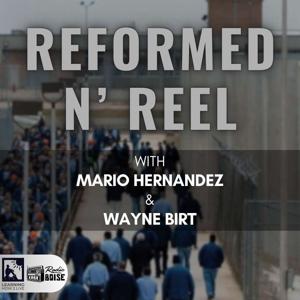 Reformed N' Reel