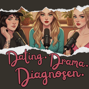 DatingDramaDiagnosen